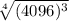 \sqrt[4]{(4096)^{3}}