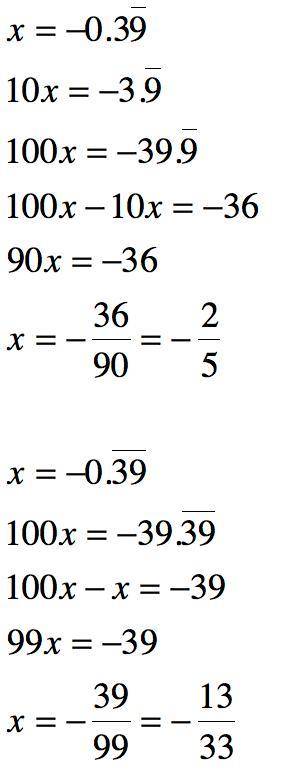 Write -0.39 repeating as a fraction in simplest form.