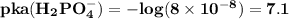 \mathbf{pka (H_2PO_4^-) = -log (8\times 10^{-8} )=7.1}