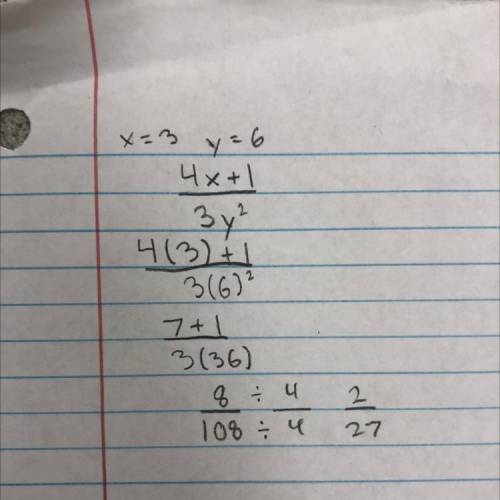 what is 4x + 1 over 3 y2 when x=3 and y=6. Please show your work and tell me in a descriptive way ho