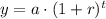 y = a \cdot (1 + r)^{t}