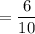 =\dfrac{6}{10}