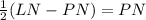 \frac{1}{2} (LN - PN) = PN
