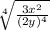 \sqrt[4]{\frac{3x^2}{(2y)^4}}