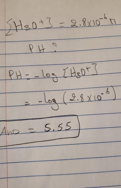 A solution of nitric acid has a [H3O+] = 2.8 x 10-6 M. What is the pH?