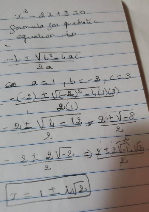 What are the roots of this equation x^2-2x+3=0