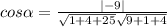 cos\alpha = \frac{|-9| }{\sqrt{1+4+25}\sqrt{9+1+4}  }