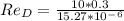 Re_D=\frac{10*0.3}{15.27*10^-^6}