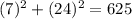(7)^2+(24)^2=625
