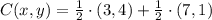 C(x,y) = \frac{1}{2}\cdot (3, 4) + \frac{1}{2}\cdot (7, 1)