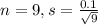 n = 9, s = \frac{0.1}{\sqrt{9}}