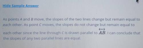 How does the slop of AB

compare with the slope of the parallel line as you move points A, B, and C?
