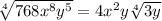 \sqrt[4]{768x^8y^5} = 4x^2y \sqrt[4]{3y}