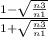 \frac{1- \sqrt{\frac{n3}{n1} } }{1+ \sqrt{\frac{n3}{n1} } }