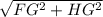\sqrt{FG^2+HG^2}