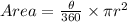 Area  = \frac{\theta}{360} \times \pi r^2\\\\