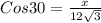 Cos30=\frac{x}{12\sqrt{3} }