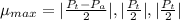 \mu_{max}=|\frac{P_t-P_a}{2}|,|\frac{P_t}{2}|,|\frac{P_t}{2}|