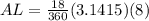 AL=\frac{18}{360}(3.1415)(8)