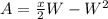 A = \frac{x}{2}W - W^2