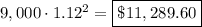 9,000\cdot 1.12^2=\boxed{\$11,289.60}