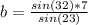 b = \frac{sin(32)*7}{sin(23)}