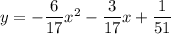 y=-\dfrac{6}{17}x^2-\dfrac{3}{17}x+\dfrac{1}{51}