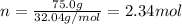 n=\frac{75.0g}{32.04g/mol}=2.34mol