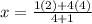 x=\frac{1(2)+4(4)}{4+1}