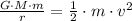 \frac{G\cdot M\cdot m}{r} = \frac{1}{2}\cdot m \cdot v^{2}