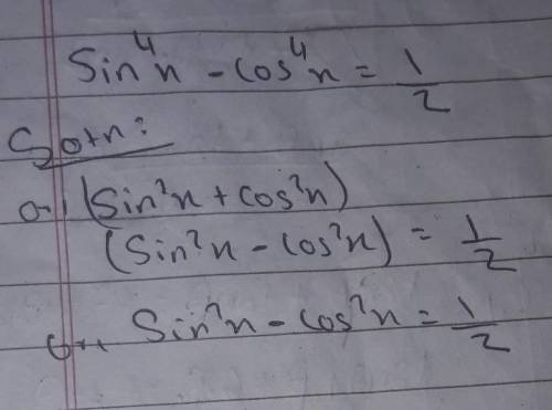 Giải phương trình: 
Sin^4 x - cos^4 x =1/2