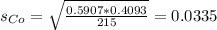 s_{Co} = \sqrt{\frac{0.5907*0.4093}{215}} = 0.0335