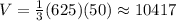 V=\frac{1}{3}(625)(50) \approx 10417
