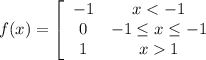 f(x) = \left[\begin{array}{cc}-1&x1\end{array}\right