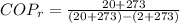 COP_r=\frac{20+273}{(20+273)-(2+273)}