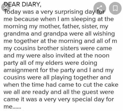 Write a diary of your 10th birthday 
Plz help in diary writing