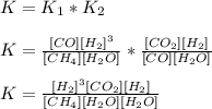 K=K_1*K_2\\\\K=\frac{[CO][H_2]^3}{[CH_4][H_2O]} *\frac{[CO_2][H_2]}{[CO][H_2O]}\\\\K=\frac{[H_2]^3[CO_2][H_2]}{[CH_4][H_2O][H_2O]}