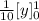 \frac{1}{10} [y]^1_0