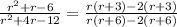 \frac{r^2 + r - 6}{r^2 + 4r -12}=\frac{r(r + 3)-2(r + 3)}{r(r + 6)-2(r +6)}
