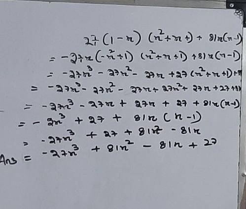 27(1-x)(x^2+x+1)+81x(x-1)