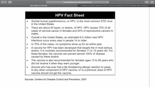 18.Fact Sheet lists important information about genital human papillomavirus, or HPV. Based on the F
