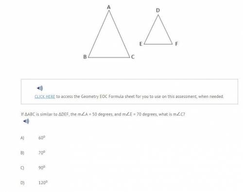 If ΔABC is similar to ΔDEF, the m∠A = 50 degrees, and m∠E = 70 degrees, what is m∠C? A) 60o  B) 70o