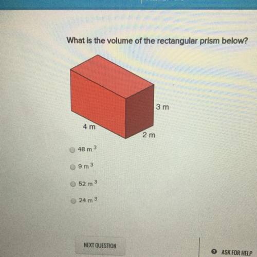 Please help .. What is the volume of the rectangular prism below? 48 m 9 m 52 m 24 m