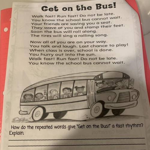 How do the repeated words give get on the bus a fast rhythm explain