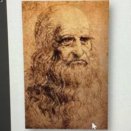 Whose self portrait is seen below? a Raphael b. Leonardo da Vinci c. michaelangelo d. Donatello