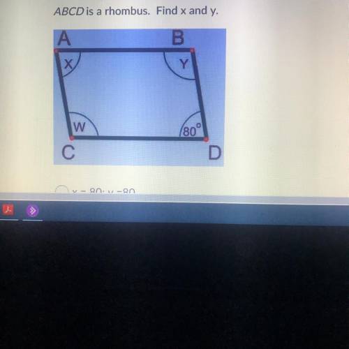 ABCD is a rhombus. Find x and y. m (80°