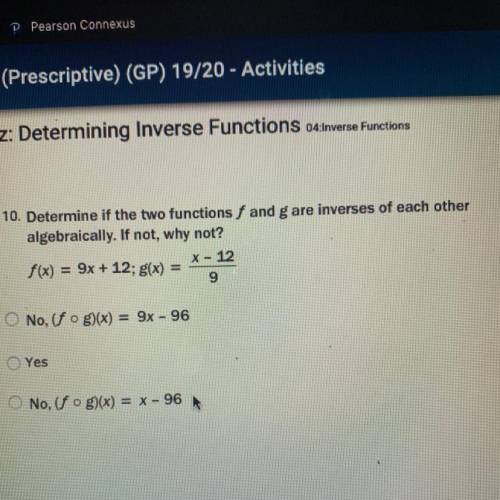 Determine if the two functions f and g are inverses of each other algebraically. If not, why not? f(