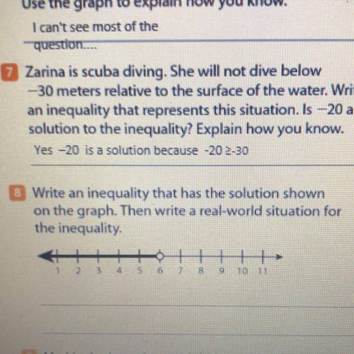 8. Write an inequality that has the solution shown on the graph. Then write a real-world situation f