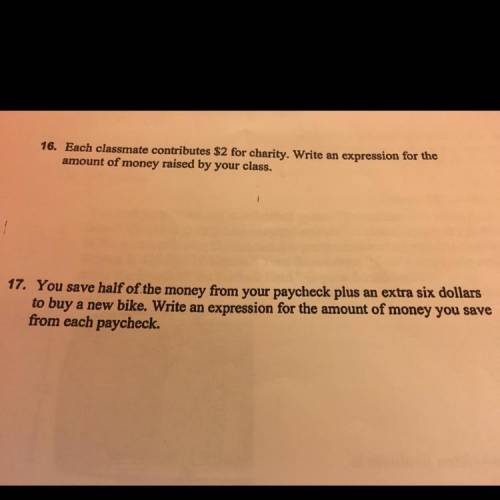 Can someone help me with these questions you have to write them in a expression