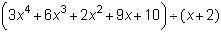 Use synthetic division to solve [picture below]. What is the quotient?